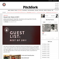 Guest Lists: Guest List: Best of 2011