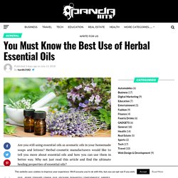 Best Use of Herbal Essential Oils