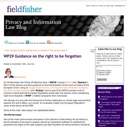 WP29 Guidance on the right to be forgotten « Privacy and information law blog