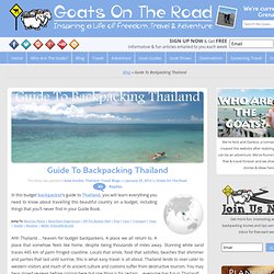 Guide To Backpacking Thailand