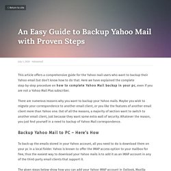 An Easy Guide to Backup Yahoo Mail with Proven Steps - Yahoomail