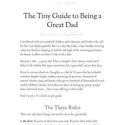 » The Tiny Guide to Being a Great Dad