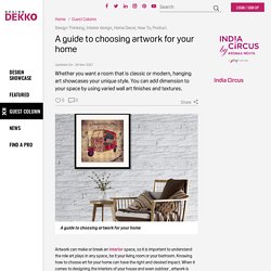 A guide to choosing artwork for your home
