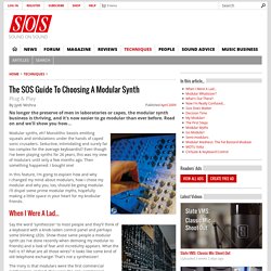 The SOS Guide To Choosing A Modular Synth
