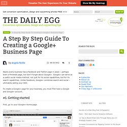 A Step By Step Guide To Creating a Google+ Business Page