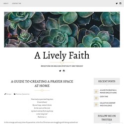A Guide to Creating a Prayer Space at Home