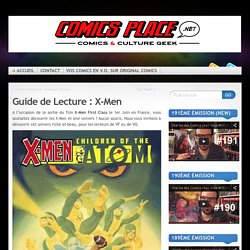 Guide de Lecture : X-Men