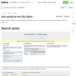 User guide for the CSL Editor · citation-style-editor/csl-editor Wiki
