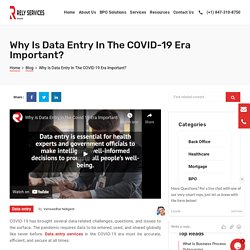 A Guide To Data Entry In The COVID-19 Era