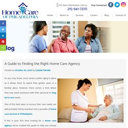 A Guide to Finding the Right Home Care Agency