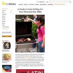The Kitchn: Latin Grilling