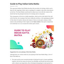 Guide to Play Indian Satta Matka