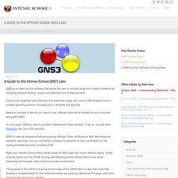 A Guide to the Intense School GNS3 Labs