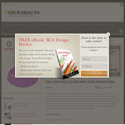 GUIDE: How To Make A Lot More Money Online Doing Web Design