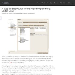 A Step by Step Guide To MSP430 Programming under Linux