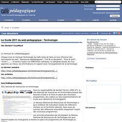 Le Guide 2011 du web pédagogique : Technologie