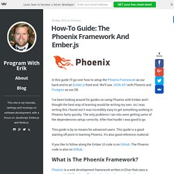 How-To Guide: The Phoenix Framework And Ember.js