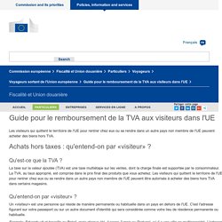 Guide pour le remboursement de la TVA aux visiteurs dans l'UE