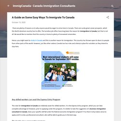 A Guide on Some Easy Ways To Immigrate To Canada