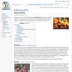 Guide de survie/Faire du feu