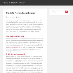 Guide to Florida Yacht Rentals