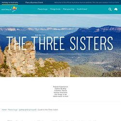 Guide to The Three Sisters