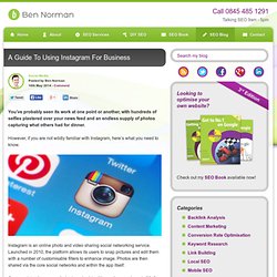 A Guide To Using Instagram For Business