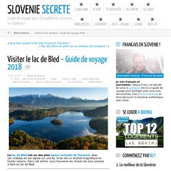 Le lac de Bled - Guide de voyage 2018