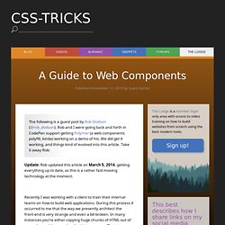 A Guide to Web Components