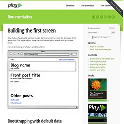Play framework - Building the first screen