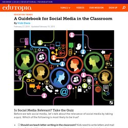 A Guidebook for Social Media in the Classroom