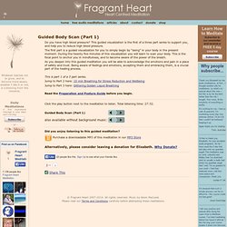 Guided Body Scan (Part 1) - Fragrant Heart