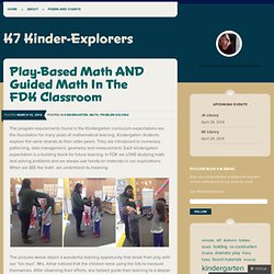 Play-Based Math AND Guided Math In The FDK Classroom