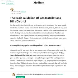The Basic Guideline Of Gas Installations Hills District