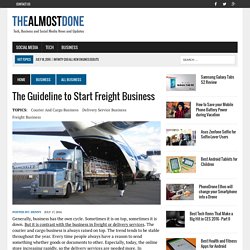 The Guideline to Start Freight Business