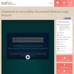 Guidelines to Accurately Document Medical-Legal Reports