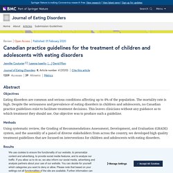 Canadian practice guidelines for the treatment of children and adolescents with eating disorders