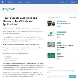 How to Create Guidelines and Standards for Websites or Applications