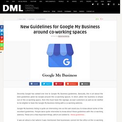 New Guidelines for Google My Business around co-working spaces