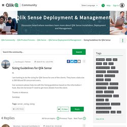 Sizing Guidelines for Qlik Sense - Qlik Community - 1161256