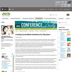 Creating Social Media Guidelines for Educators - ASCD Annual Conference 2012