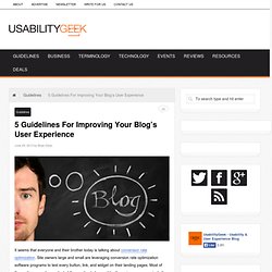 5 Guidelines For Improving Your Blog User Experience - Usability Geek