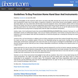 Guidelines To Buy Precision Home Hand Gear And Instruments
