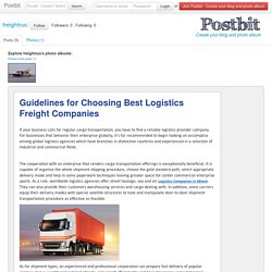 Guidelines for Choosing Best  Logistics Freight Companies