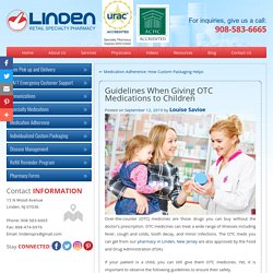 Guidelines When Giving OTC Medications to Children