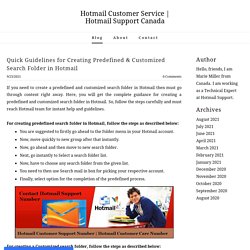 Quick Guidelines for Creating Predefined & Customized Search Folder in Hotmail - Hotmail Customer Service