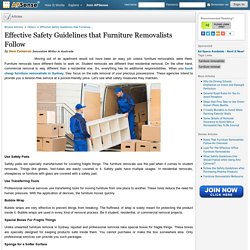 Effective Safety Guidelines that Furniture Removalists Follow