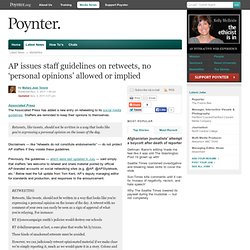 AP issues staff guidelines on retweets, no ‘personal opinions’ allowed or implied