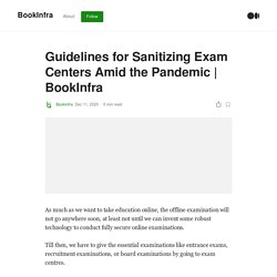 Guidelines for Sanitizing Exam Centers Amid the Pandemic