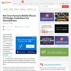 Not Your Parent's Mobile Phone: UX Design Guidelines For Smartphones - Smashing UX Design
